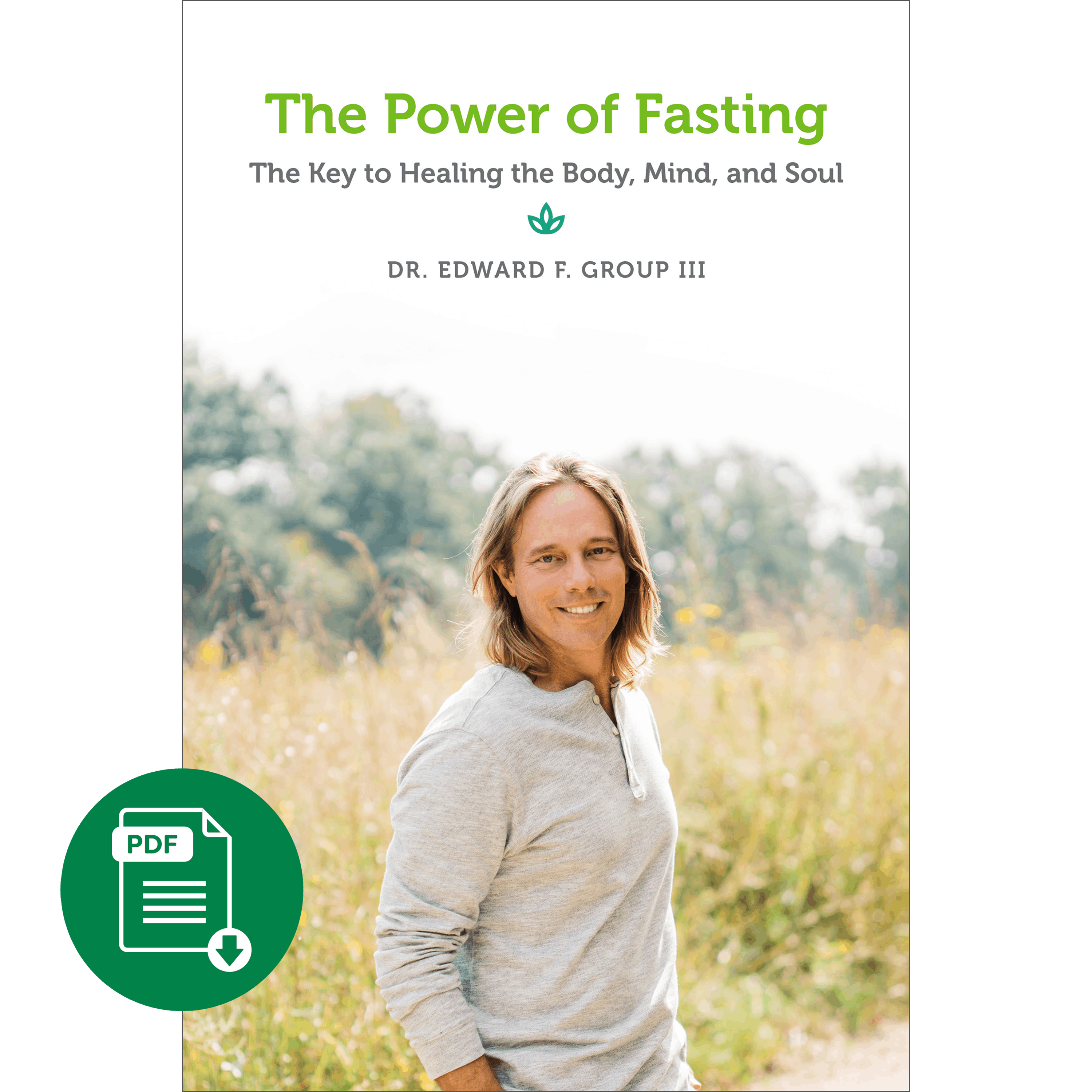 The Power of Fasting by Dr. Edward Group III – Global Healing
